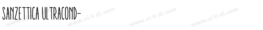 Sanzettica UltraCond字体转换